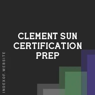 Clement Sun Certification Prep | Indexof