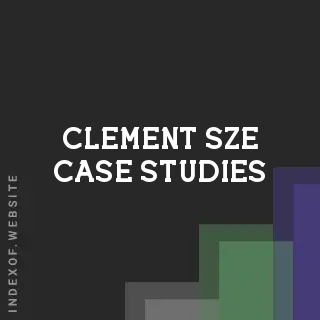 Clement Sze Case Studies | Indexof