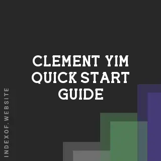 Clement Yim Quick Start Guide | Indexof