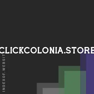 clickcolonia.store by Reyansh Mishra site -  Indexof