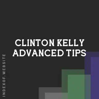Clinton Kelly Advanced Tips | Indexof