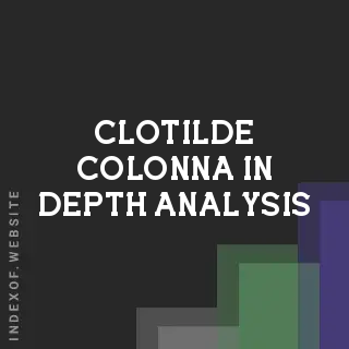 Clotilde Colonna In-Depth Analysis | Indexof