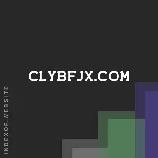 clybfjx.com by Zayan Khatun site -  Indexof