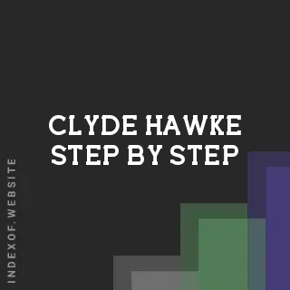 Clyde Hawke Step-by-Step | Indexof