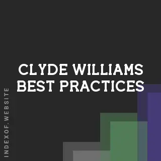 Clyde Williams Best Practices | Indexof