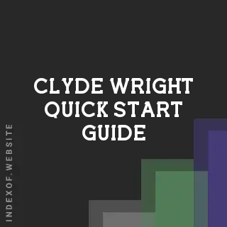 Clyde Wright Quick Start Guide | Indexof