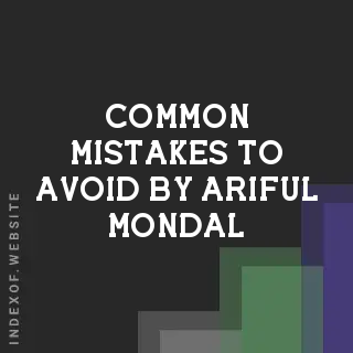 Common Mistakes to Avoid by Ariful Mondal | Indexof