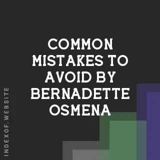 Common Mistakes to Avoid by Bernadette Osmena | Indexof