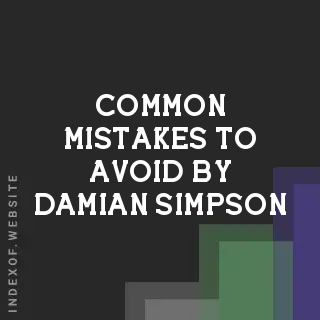 Common Mistakes to Avoid by Damian Simpson | Indexof