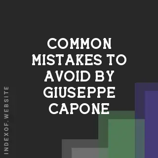 Common Mistakes to Avoid by Giuseppe Capone | Indexof