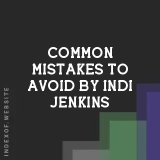 Common Mistakes to Avoid by Indi Jenkins | Indexof
