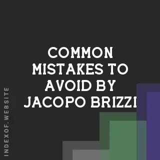 Common Mistakes to Avoid by Jacopo Brizzi | Indexof