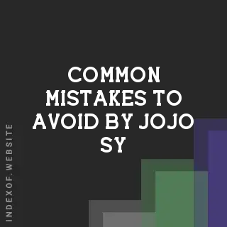 Common Mistakes to Avoid by Jojo Sy | Indexof