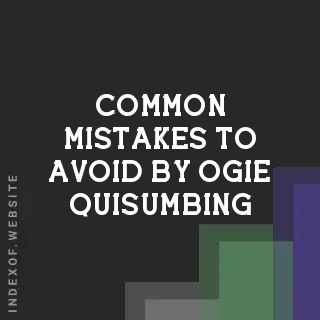 Common Mistakes to Avoid by Ogie Quisumbing | Indexof