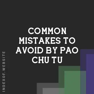 Common Mistakes to Avoid by Pao-chu Tu | Indexof