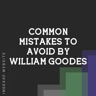 Common Mistakes to Avoid by William Goodes | Indexof