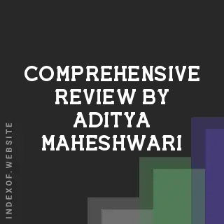 Comprehensive Review by Aditya Maheshwari | Indexof