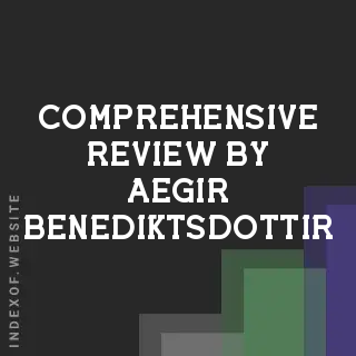 Comprehensive Review by Aegir Benediktsdottir | Indexof