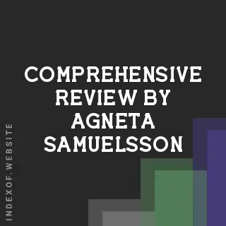 Comprehensive Review by Agneta Samuelsson | Indexof