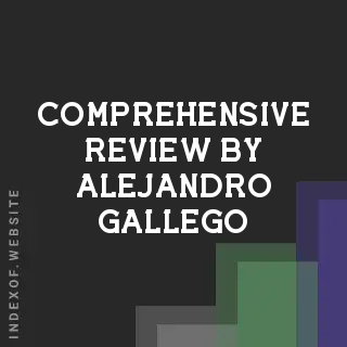 Comprehensive Review by Alejandro Gallego | Indexof