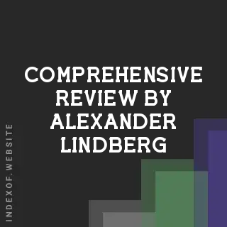Comprehensive Review by Alexander Lindberg | Indexof