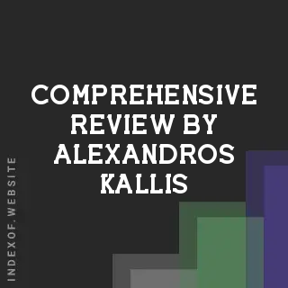 Comprehensive Review by Alexandros Kallis | Indexof