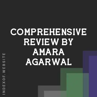 Comprehensive Review by Amara Agarwal | Indexof