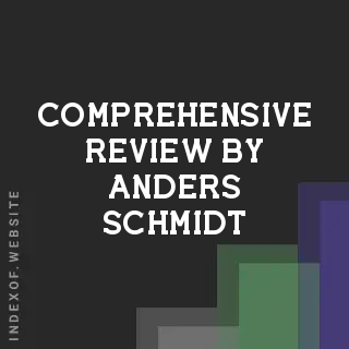 Comprehensive Review by Anders Schmidt | Indexof