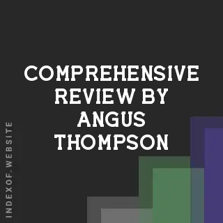 Comprehensive Review by Angus Thompson | Indexof