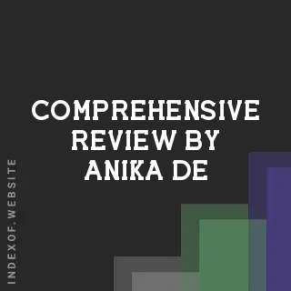 Comprehensive Review by Anika De | Indexof
