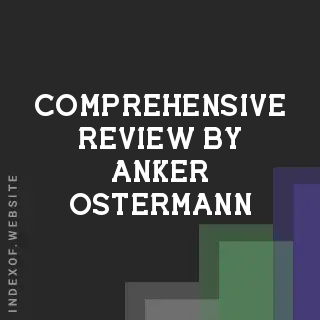 Comprehensive Review by Anker Ostermann | Indexof