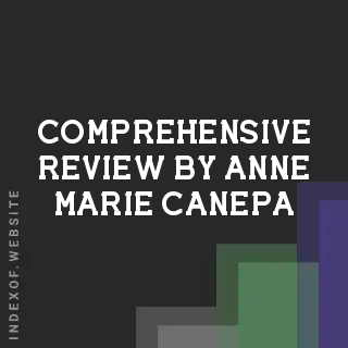 Comprehensive Review by Anne-Marie Canepa | Indexof