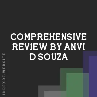 Comprehensive Review by Anvi D Souza | Indexof