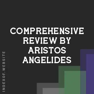 Comprehensive Review by Aristos Angelides | Indexof