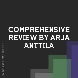 Comprehensive Review by Arja Anttila | Indexof