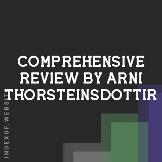 Comprehensive Review by Arni Thorsteinsdottir | Indexof