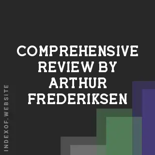 Comprehensive Review by Arthur Frederiksen | Indexof