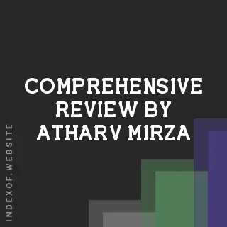 Comprehensive Review by Atharv Mirza | Indexof