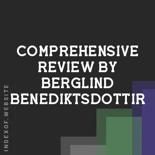 Comprehensive Review by Berglind Benediktsdottir | Indexof