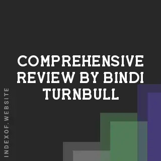 Comprehensive Review by Bindi Turnbull | Indexof