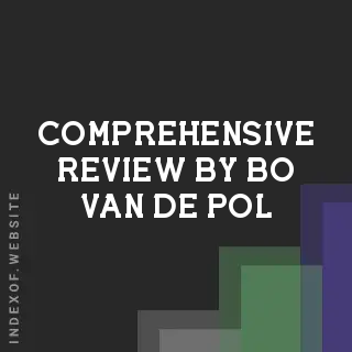 Comprehensive Review by Bo van de Pol | Indexof