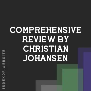 Comprehensive Review by Christian Johansen | Indexof