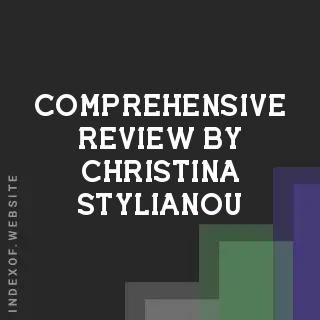 Comprehensive Review by Christina Stylianou | Indexof