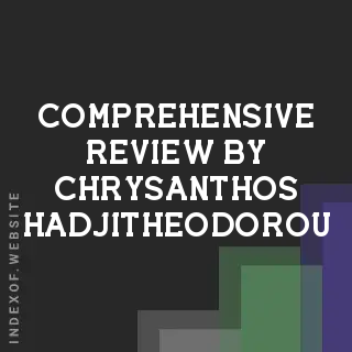 Comprehensive Review by Chrysanthos Hadjitheodorou | Indexof