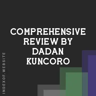 Comprehensive Review by Dadan Kuncoro | Indexof