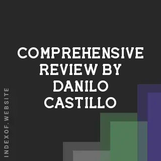 Comprehensive Review by Danilo Castillo | Indexof