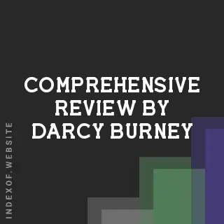 Comprehensive Review by Darcy Burney | Indexof