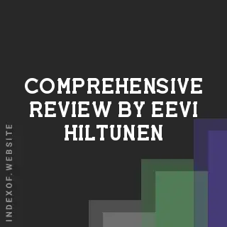 Comprehensive Review by Eevi Hiltunen | Indexof
