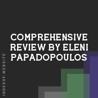 Comprehensive Review by Eleni Papadopoulos | Indexof
