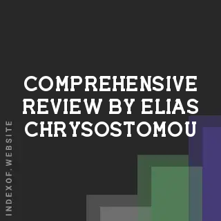 Comprehensive Review by Elias Chrysostomou | Indexof